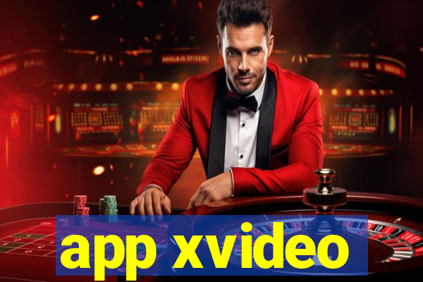 app xvideo